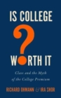 Image for Is College Worth It?
