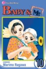 Image for Baby &amp; Me, Vol. 10