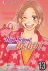 Image for High School Debut, Vol. 13