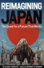 Image for REIMAGINING JAPAN : The Quest for a Future That Works
