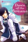 Image for Dawn of the Arcana, Vol. 8