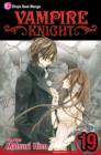 Image for Vampire Knight, Vol. 19