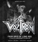Image for Voltron: From Days of Long Ago : A Thirtieth Anniversary Celebration