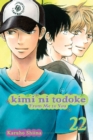 Image for Kimi ni Todoke: From Me to You, Vol. 22