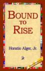 Image for Bound to Rise