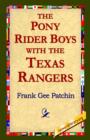 Image for The Pony Rider Boys with the Texas Rangers