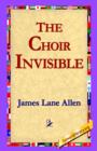 Image for The Choir Invisible