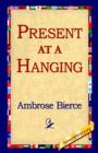 Image for Present at a Hanging