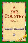 Image for A Far Country, Vol1