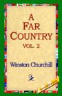 Image for A Far Country, Vol2