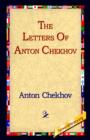 Image for The Letters of Anton Chekhov