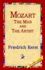 Image for Mozart the Man and the Artist