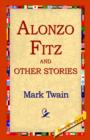 Image for Alonzo Fitz and Other Stories