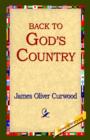 Image for Back to God&#39;s Country
