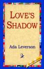Image for Love&#39;s Shadow