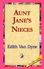 Image for Aunt Jane&#39;s Nieces