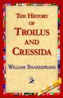 Image for The History of Troilus and Cressida