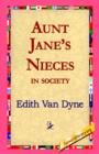Image for Aunt Jane&#39;s Nieces in Society