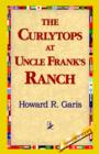 Image for The Curlytops at Uncle Frank&#39;s Ranch