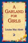 Image for A Garland for Girls