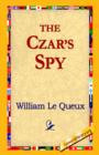 Image for The Czar&#39;s Spy