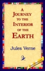 Image for A Journey to the Interior of the Earth