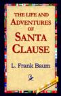 Image for The Life and Adventures of Santa Clause