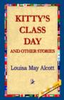 Image for Kitty&#39;s Class Day and Other Stories