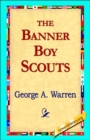 Image for The Banner Boy Scouts