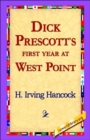 Image for Dick Prescott&#39;s First Year at West Point