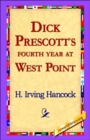 Image for Dick Prescott&#39;s Fourth Year at West Point