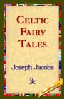 Image for Celtic Fairy Tales