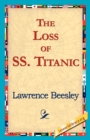 Image for The Loss of the SS. Titanic