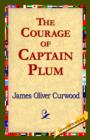 Image for The Courage of Captain Plum