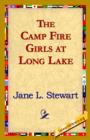 Image for The Camp Fire Girls at Long Lake