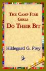 Image for The Camp Fire Girls Do Their Bit