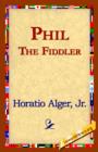 Image for Phil the Fiddler