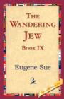 Image for The Wandering Jew, Book IX