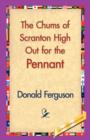 Image for The Chums of Scranton High Out for the Pennant