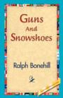 Image for Guns and Snowshoes