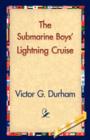 Image for The Submarine Boys&#39; Lightning Cruise