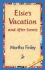 Image for Elsie&#39;s Vacation and After Events
