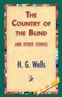 Image for The Country of the Blind, and Other Stories