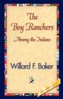Image for The Boy Ranchers Among the Indians