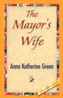 Image for The Mayor&#39;s Wife