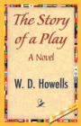 Image for The Story of a Play