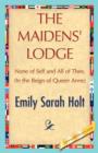 Image for The Maidens&#39; Lodge