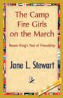 Image for The Camp Fire Girls on the March