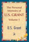 Image for The Personal Memoirs of U.S. Grant, Vol. 1
