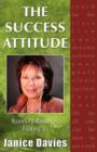 Image for The Success Attitude; Haunting Messages Guiding Us
